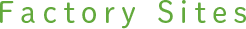 Factory Sites